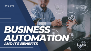 read more about the article how will your enterprise take advantages from business automation?