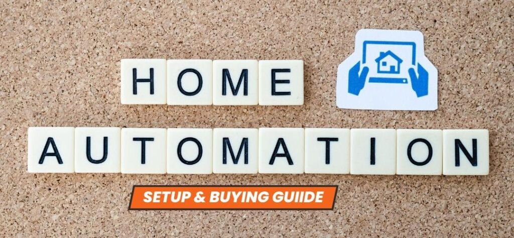 how to set up home automation and buying guide