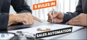 read more about the article 5 rules of sales automation for long-term success in business