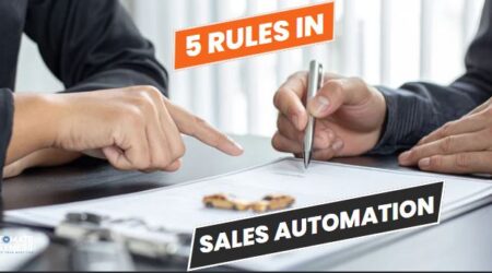 5 Rules of Sales Automation for Long-Term Success in Business