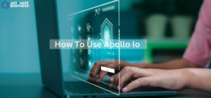 read more about the article how to use apollo io – step by step tutorial (2024)