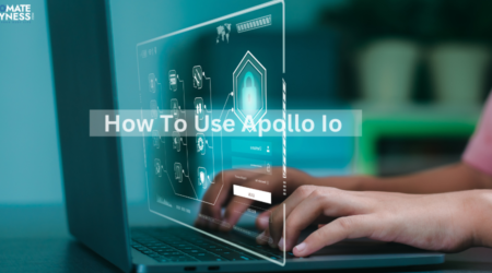 How To Use Apollo Io – Step By Step Tutorial (2024)